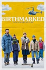 Watch Birthmarked Letmewatchthis