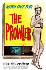 Watch The Prowler Letmewatchthis