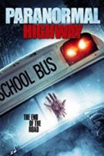 Watch Paranormal Highway Letmewatchthis