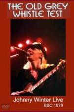 Watch Johnny Winter: The Old Grey Whistle Test Letmewatchthis