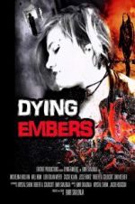 Watch Dying Embers Letmewatchthis
