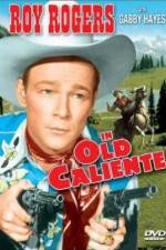 Watch In Old Caliente Letmewatchthis