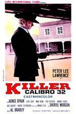 Watch Killer Caliber .32 Letmewatchthis