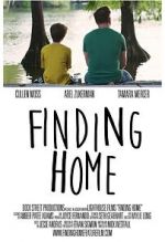 Watch Finding Home: A Feature Film for National Adoption Day Letmewatchthis