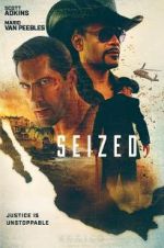 Watch Seized Letmewatchthis