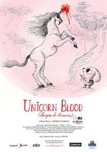 Watch Unicorn Blood (Short 2013) Zumvo