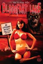 Watch Return to Blood Fart Lake Letmewatchthis