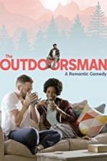 Watch The Outdoorsman Letmewatchthis