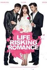 Watch Life Risking Romance Letmewatchthis