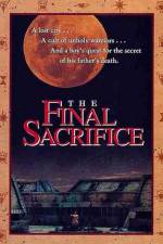 Watch The Final Sacrifice Letmewatchthis