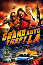 Watch Grand Auto Theft: L.A. Letmewatchthis