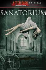 Watch Sanatorium Letmewatchthis