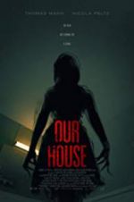 Watch Our House Letmewatchthis