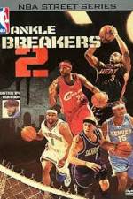 Watch NBA Street Series Ankle Breakers Vol 2 Letmewatchthis