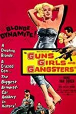 Watch Guns Girls and Gangsters Letmewatchthis