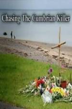 Watch Chasing the Cumbrian Killer Letmewatchthis