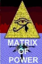 Watch Matrix of Power Letmewatchthis