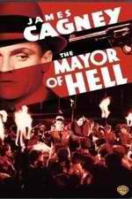 Watch The Mayor of Hell Letmewatchthis