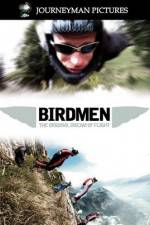 Watch Birdmen The Original Dream of Human Flight Letmewatchthis