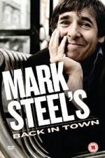 Watch Mark Steel- Mark Steel\'s Back In Town Letmewatchthis