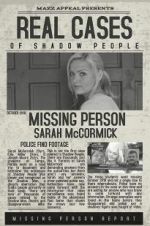 Watch Real Cases of Shadow People The Sarah McCormick Story Letmewatchthis