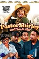Watch Pastor Shirley Letmewatchthis