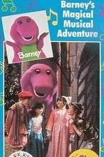Watch Barneys Magical Musical Adventure Letmewatchthis