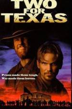 Watch Two for Texas Letmewatchthis