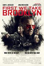 Watch First We Take Brooklyn Letmewatchthis
