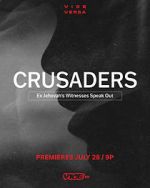Watch Crusaders: Ex Jehovah\'s Witnesses Speak Out Letmewatchthis