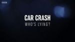 Watch Car Crash: Who\'s Lying? Letmewatchthis