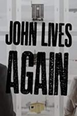 Watch John Lives Again Letmewatchthis