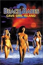 Watch Beach Babes 2: Cave Girl Island Letmewatchthis