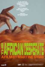 Watch The African Desperate Letmewatchthis