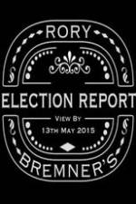Watch Rory Bremner's Election Report Letmewatchthis