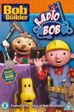 Watch Bob The Builder - Radio Bob Letmewatchthis
