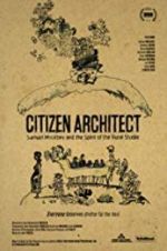 Watch Citizen Architect: Samuel Mockbee and the Spirit of the Rural Studio Letmewatchthis