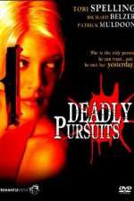 Watch Deadly Pursuits Letmewatchthis
