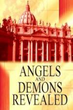 Watch Angels and Demons Revealed Letmewatchthis
