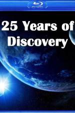 Watch 25 Years of Discovery Letmewatchthis