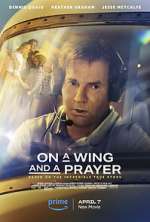 Watch On a Wing and a Prayer Letmewatchthis