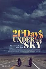 Watch 21 Days Under the Sky Letmewatchthis