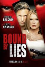 Watch Bound by Lies Letmewatchthis