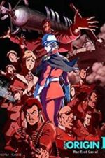 Watch Mobile Suit Gundam: The Origin I - Blue-Eyed Casval Letmewatchthis