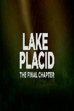 Watch Lake Placid The Final Chapter Letmewatchthis