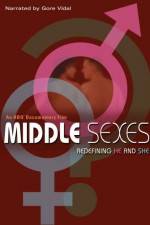 Watch Middle Sexes Redefining He and She Letmewatchthis