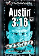 Watch Austin 3:16 Uncensored Letmewatchthis