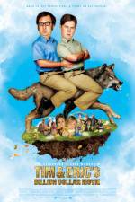 Watch Tim and Eric's Billion Dollar Movie Letmewatchthis