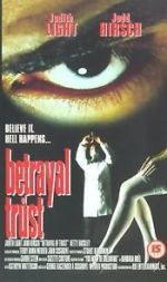Watch Betrayal of Trust Letmewatchthis