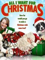 Watch All I Want for Christmas Letmewatchthis
